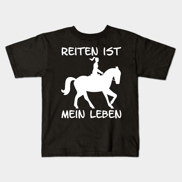 Reiten ist mein Leben I Pferdesprüche lustiges Pferd Kids T-Shirt by 5StarDesigns